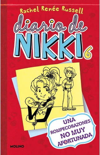 Diario De Nikki 6. Rompecorazones Afortunada. Russell