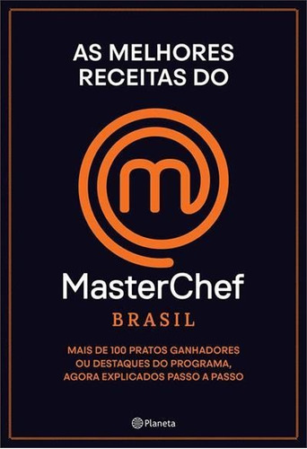 As Melhores Receitas Do Masterchef...1ªed.(2022) - Livro