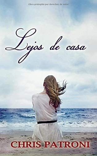Libro: Lejos De Casa (spanish Edition)