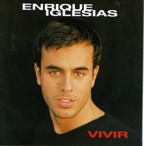 Cd Vivir - Enrique Iglesias