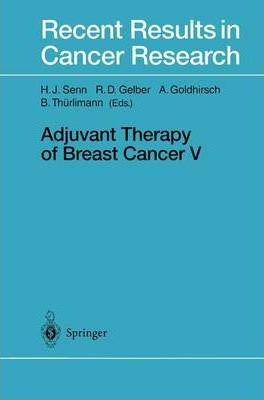 Libro Adjuvant Therapy Of Breast Cancer V - Hans-joerg Senn