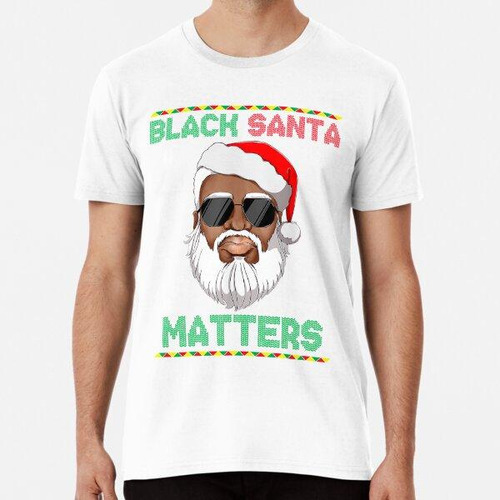 Remera Papá Noel Afroamericano Black Matters Familia De Pija