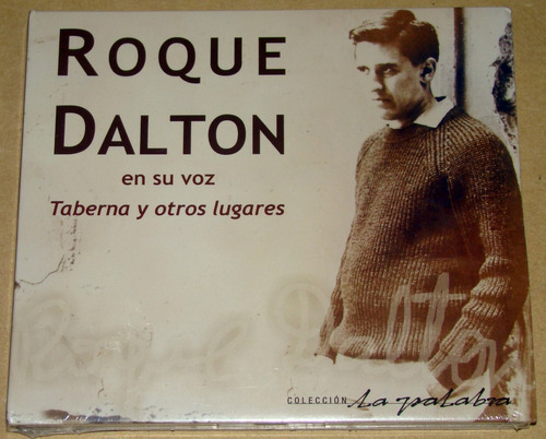 Roque Dalton En Su Voz Taberna Y Otros Lugares Cd Kktus