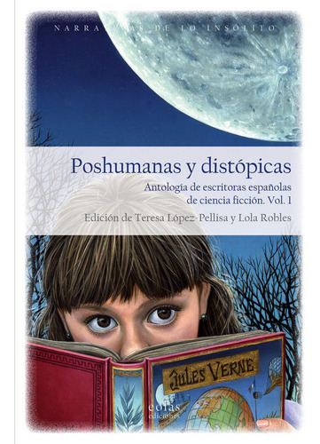 Poshumanas Y Distãâ³picas, De Vários Autores. Editorial Eolas Ediciones, Tapa Blanda En Español