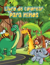 Comprar Libro: Libro De Colorear Para Niños: Libro Para Colorear De
