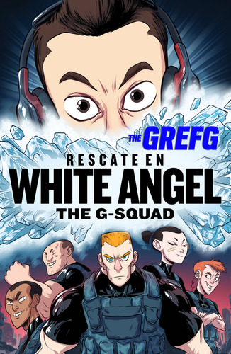 Libro Rescate En White Angel (the G-squad) - The Grefg,