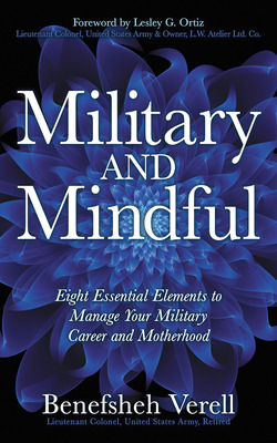 Libro Military And Mindful: Eight Essential Elements To M...