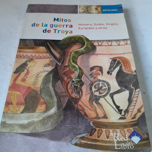 Libro,mitos De La Guerra De Troya,antología,red Del Libro