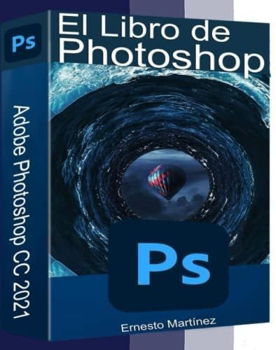 Libro: El Libro Photoshop: Guía Aprendizaje Al Diseño