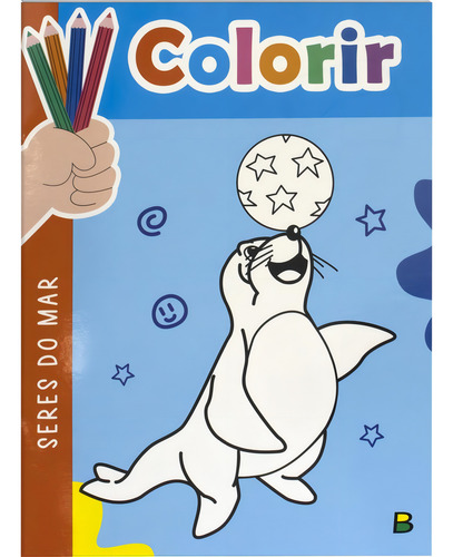 Colorir (B): Seres do Mar, de © Todolivro Ltda.. Editorial Todolivro Distribuidora Ltda., capa mole em português, 2022