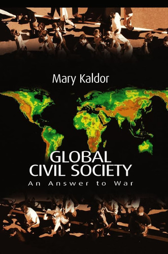 Libro:  Global Civil Society: An Answer To War