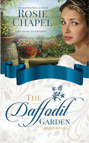The Daffodil Garden, De Chapel, Rosie. Editorial Lightning Source Inc, Tapa Blanda En Inglés