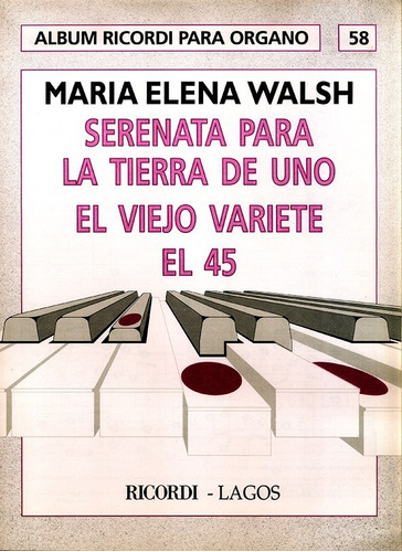 Álbum Para Órgano Nº 58 María Elena Walsh