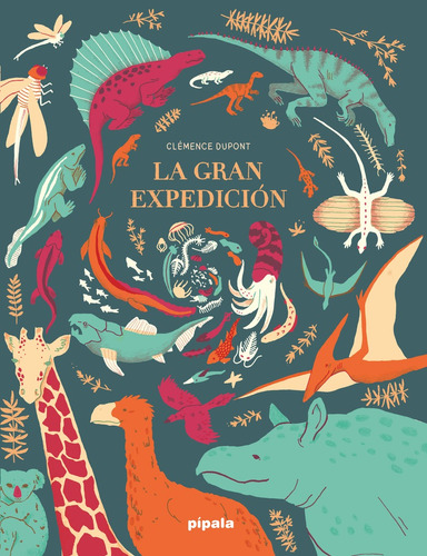 La Gran Expedicion - Clemence Dupont