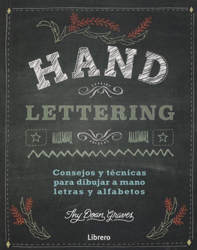 Hand Lettering Dibujar A Mano Letras Y Alfabetos