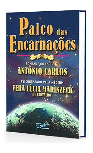 Libro Palco Das Encarnações De Vera Lúcia Marinzeck De; Antô