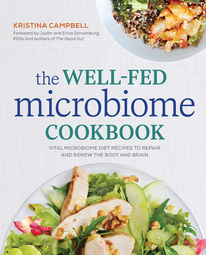 Libro El Recetario Del Microbioma Bien Alimentado: Microbiom