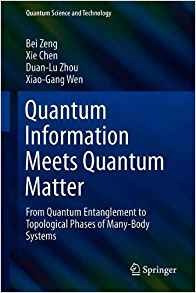 Quantum Information Meets Quantum Matter From Quantum Entang