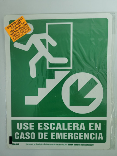 Señalización Use Escalera En Caso De Emergencia. Izq. Dim.: