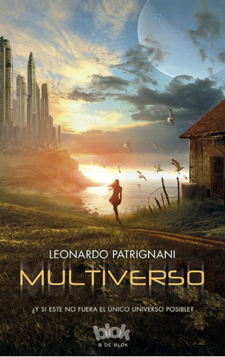 Multiverso (multiverso 1) - Patrignani, Leonardo  - *