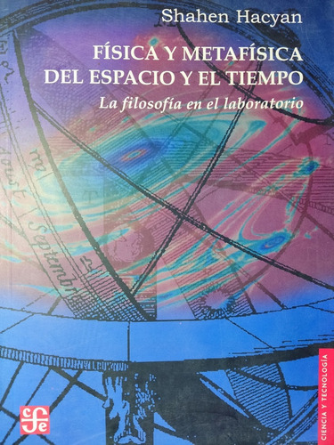Libro Física Y Metafísica Del Espacio Y El Tiempo 176n6 (Usado)