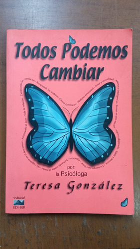 Todos Podemos Cambiar-teresa Gonzalez-libreria Merlin