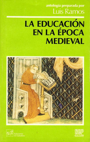 Libro Educacion En La Epoca Medieval, La Lku