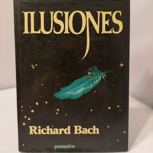 Richard Bach - Ilusiones