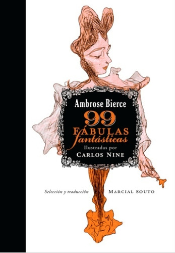99 Fabulas Fantasticas - Ambrose Bierce