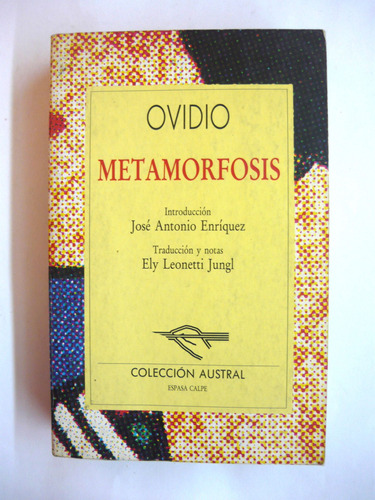 Metamorfosis, Ovidio, Ed. Espassa Calpe