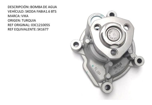 Bomba De Agua Skoda Fabia 1.6 Bts