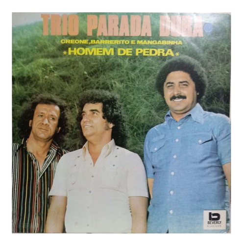 Lp Trio Parada Dura - Homem De Pedra