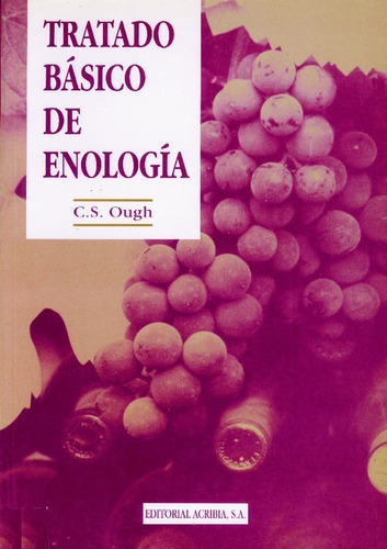 Ough: Tratado Básico De Enología