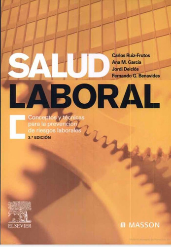 Salud Laboral: Conceptos Y Tecnicas Ruiz-frutos Nuevo