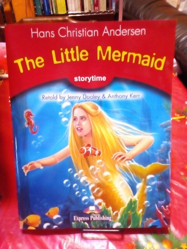 The Little Mermaid. Hans C. Andersen. Express Publishing