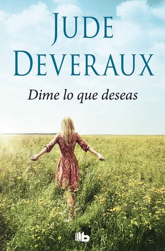 Libro Dime Lo Que Deseas - Deveraux, Jude