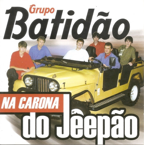 Cd - Grupo Batidão - Na Carona Do Jeepão