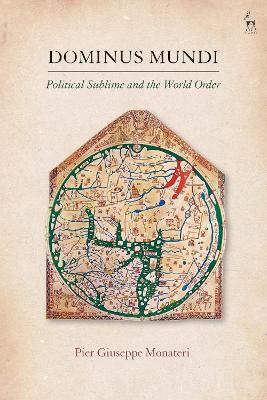 Libro Dominus Mundi : Political Sublime And The World Ord...