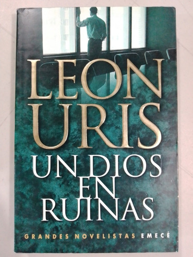 Libro Un Dios En Ruinas León Uris