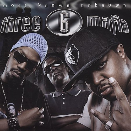 El Cd Desconocido Más Conocido De Three 6 Mafia