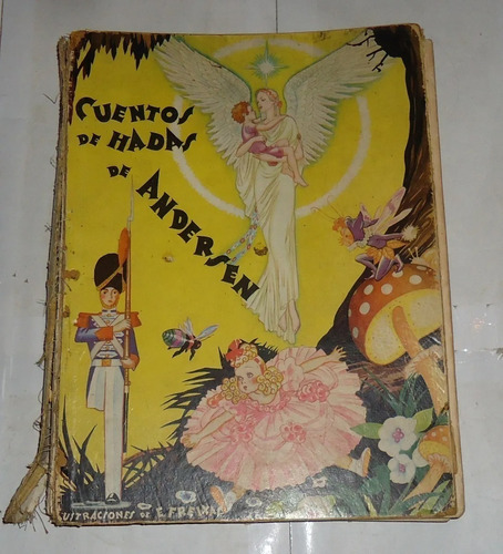 Cuentos De Hadas De Andersen 1° Ed. Junio 1939 Con Detalle