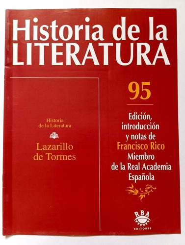 Historia De La Literatura Fascículo 95 Lazarillo De Tormes 