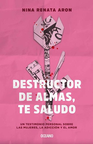 Libro Destructor De Almas , Te Saludo De Nina Renata Aron