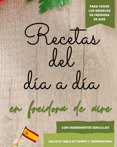 Libro: Recetas Del Día A Día Para Freidora De Aire: Recetas 