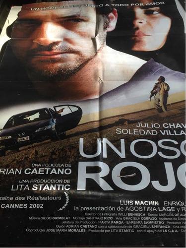 Poster Un Oso Rojo 2002- Julio Chavez Original