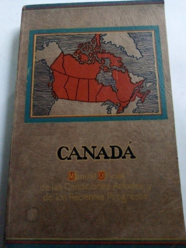 Libro Canadá Manual Oficial De Las Condiciones Y Progresos