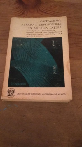 Capitalismo,atraso Y Dependencia En America Latina  Alonso 