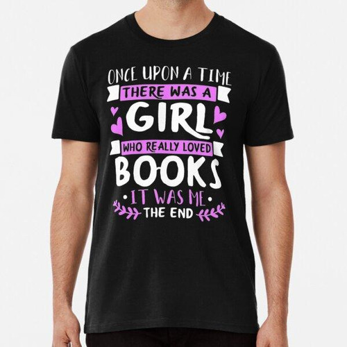 Remera Camiseta Girl Really Loved Books Algodon Premium