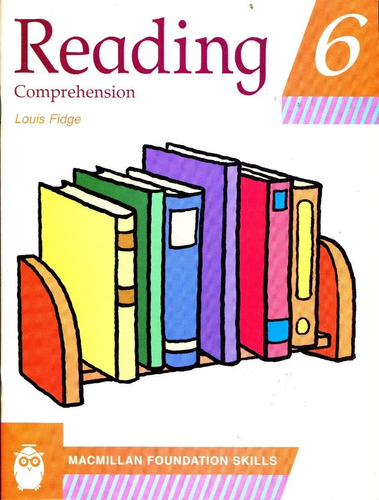 Reading Comprehension 6 - Louis Fidge - Macmillan