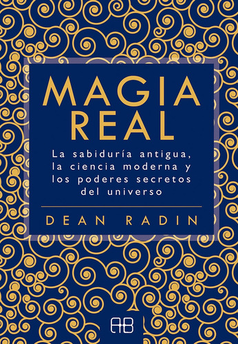 Magia Real - Dean Radin